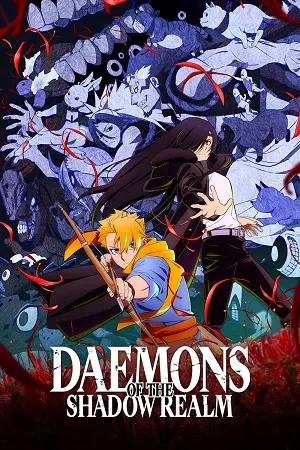 Daemons of the Shadow Realm 2026 Season 1 Hindi - English - Japanese  Audio WEB-DL 720p - 480p - 1080p [EP - 05 Added] - Movierulz